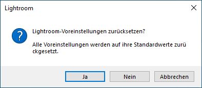 Lightroom-Voreinstellungen zurücksetzen