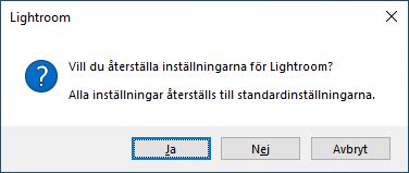 Återställ Lightroom-inställningar