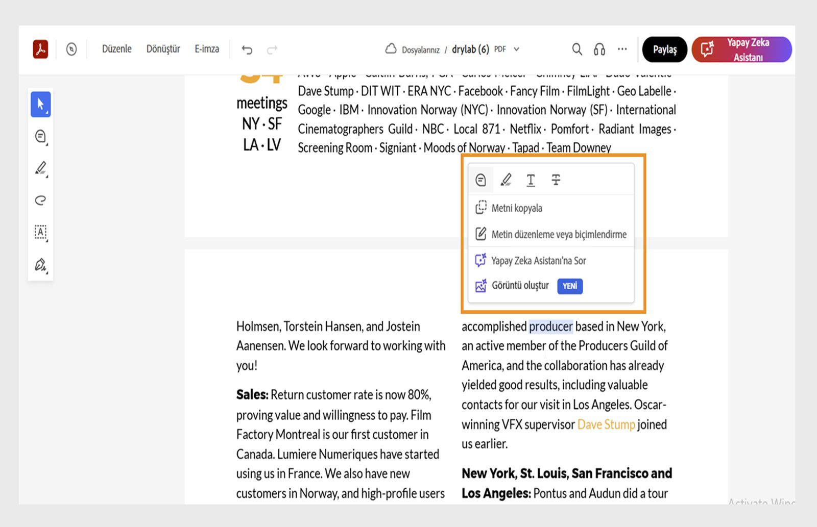 Seçili metin; bu metni kopyalamak, düzenlemek, biçimlendirmek, vurgulamak, üzerini veya altını çizmek için kullanılan araçların yer aldığı Bağlam menüsünü gösterir.