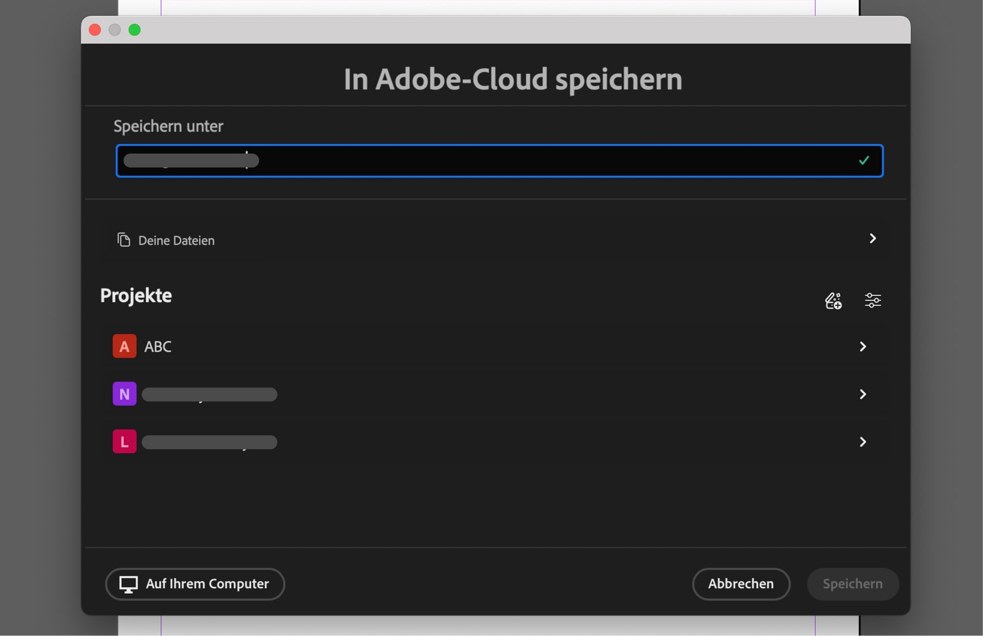 Dialogfeld „Im Cloud-Speicherplatz von Adobe speichern“ mit Optionen zum Benennen der Datei, Auswählen von Projekten oder lokalem Speichern auf dem Computer.