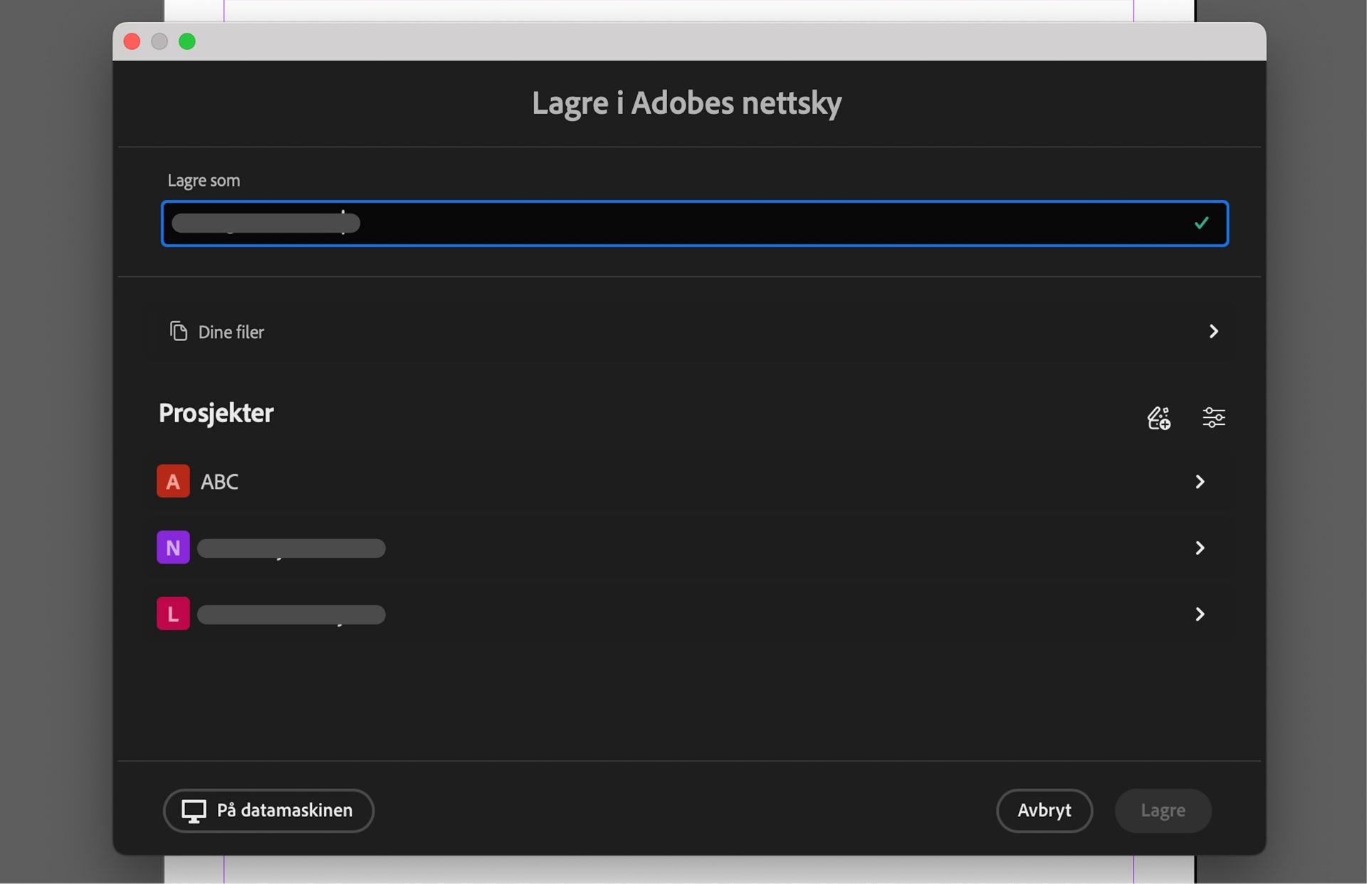Dialogboksen Lagre i Adobes skybaserte lagring, med alternativer for å navngi filen, velge prosjekter eller lagre lokalt på datamaskinen.