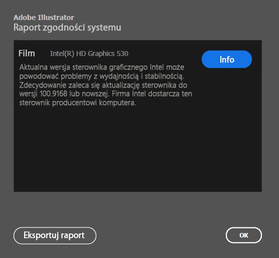 Raport na temat zgodności systemu ze sterownikami procesorów graficznych firmy Intel