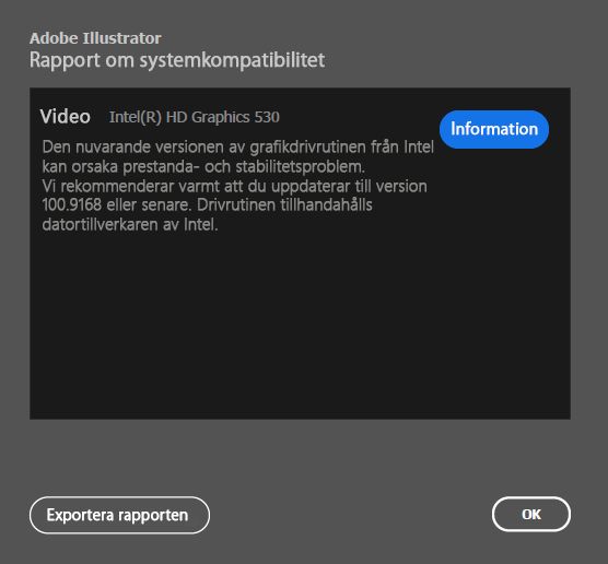 Systemkompatibilitetsrapport för Intels GPU-drivrutiner