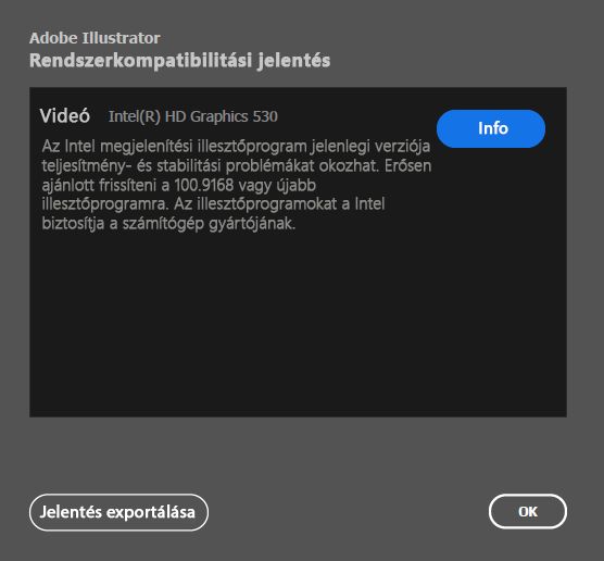 Intel GPU-illesztőprogramok rendszerkompatibilitási jelentése