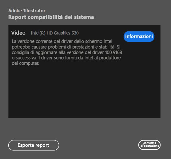 Report di compatibilità del sistema per i driver delle GPU INTEL
