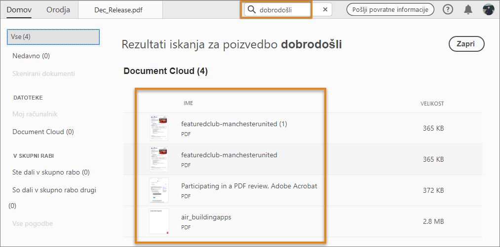 Za datoteke v storitvi Document Cloud rezultati iskanja vključujejo vsebino in imena datotek