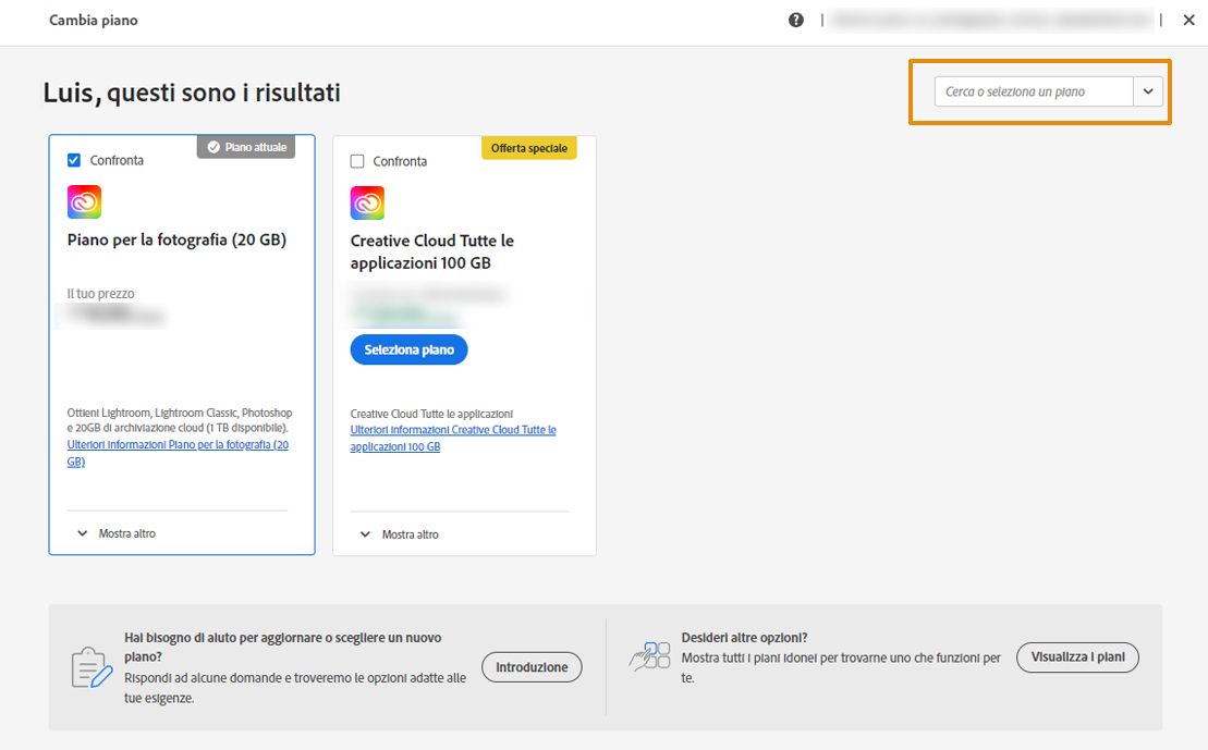 Cerca o seleziona un piano più adatto alle tue esigenze