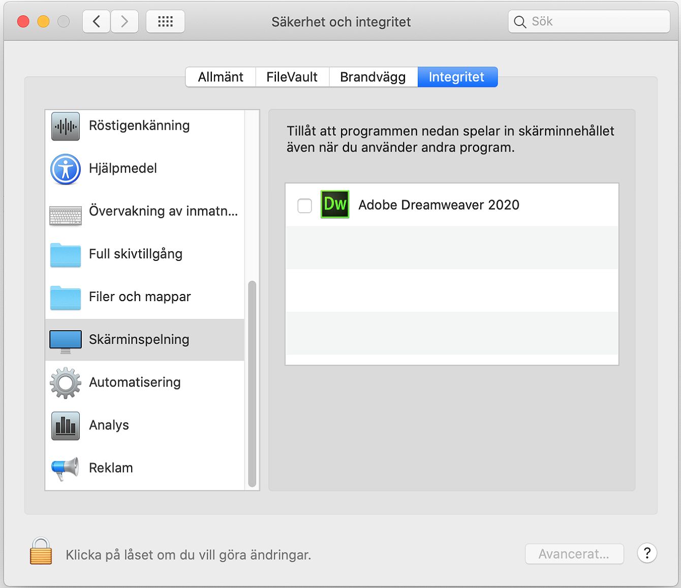 Dialogrutan Säkerhet och integritet för åtkomst till skärminspelning