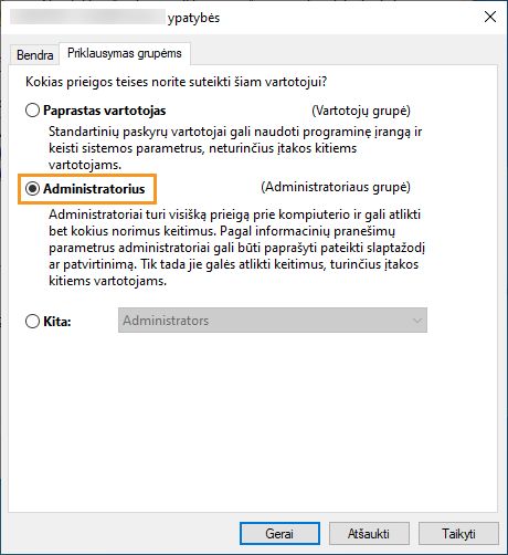Pasirinkite administratoriaus grupės narystę