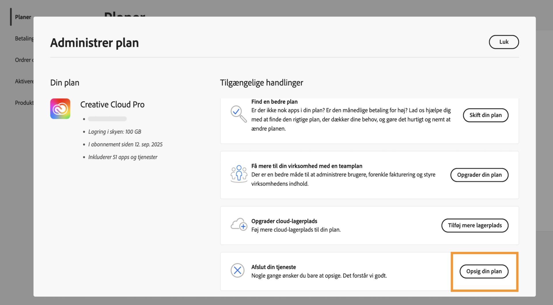 Knappen Opsig, der er tilgængelig til højre for oplysninger om din plan i vinduet Administrer plan, giver dig mulighed for at opsige dit Adobe-abonnement.  