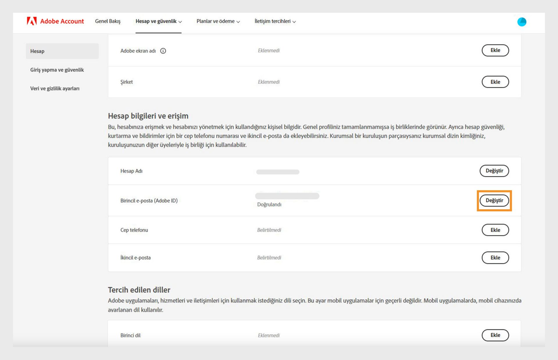 Hesap adınızı ve Birincil e-posta adresinizi ya da Adobe ID'nizi değiştirme ve cep telefonu numarası ve ikincil e-posta adresi ekleme seçeneklerinin gösterildiği Hesap sayfasındaki Hesap bilgileri ve erişim bölümü. 