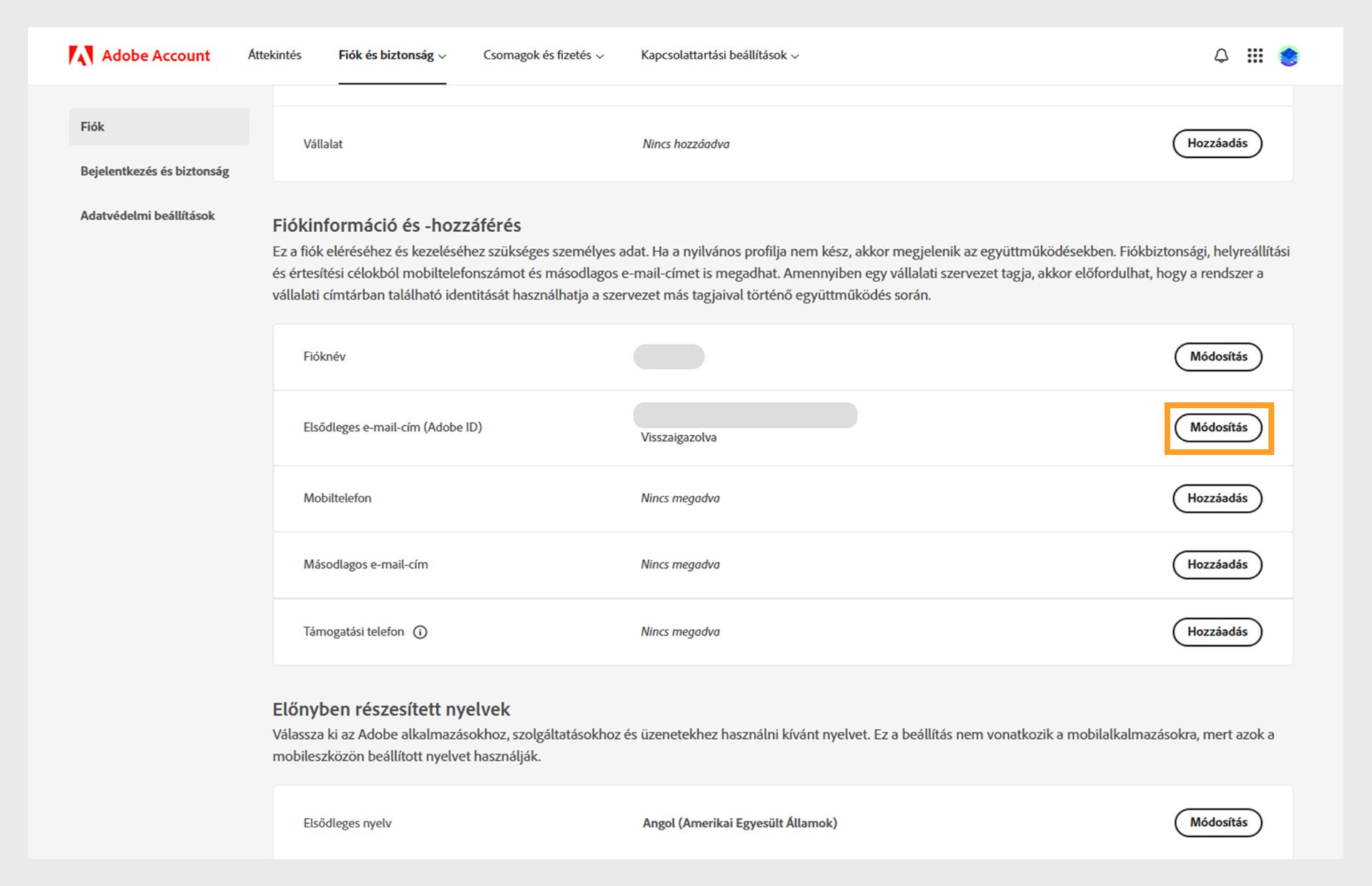 A Fiók és biztonság oldal, ahol lehetőség van a fióknév és az elsődleges e-mail-cím vagy az Adobe ID megváltoztatására, illetve telefonszám hozzáadására. másodlagos e-mail cím, Adobe képernyőnév, nyelvek és vállalat, illetve váltás a Bejelentkezés és a Biztonság és adatok, valamint az Adatvédelem lapokra. 