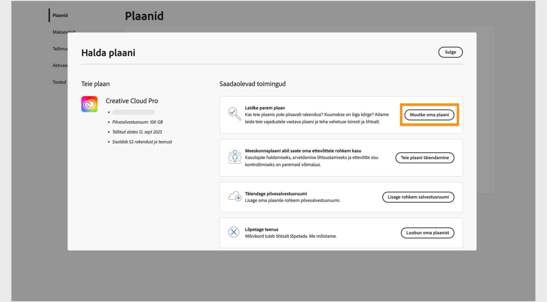 Plaani haldamise aken, kus kuvatakse saadaolevad toimingud ja esiletõstetud on nupp Muuda oma plaani.