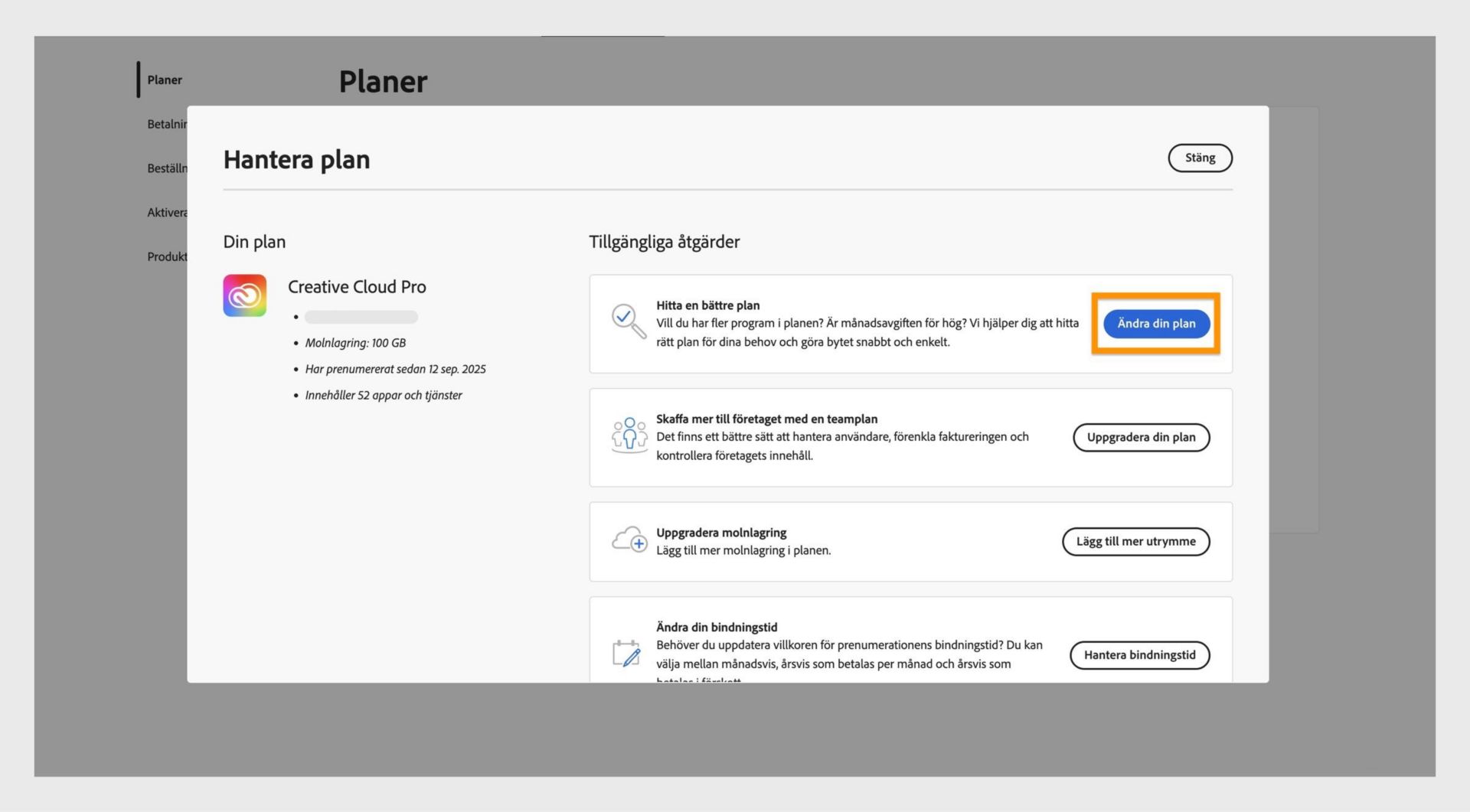 Fönstret Hantera plan som visar tillgängliga åtgärder, där knappen Ändra din plan är markerad.