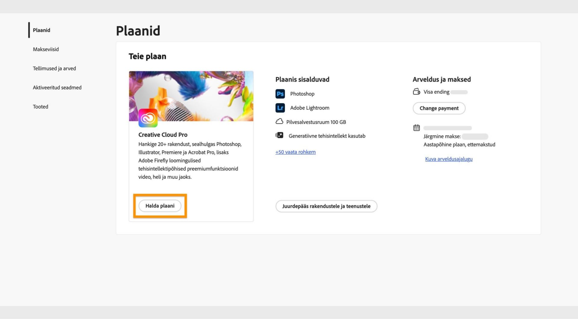 Plaanide aken, kus praegu aktiivse plaani all on esile tõstetud nupp Halda plaani.