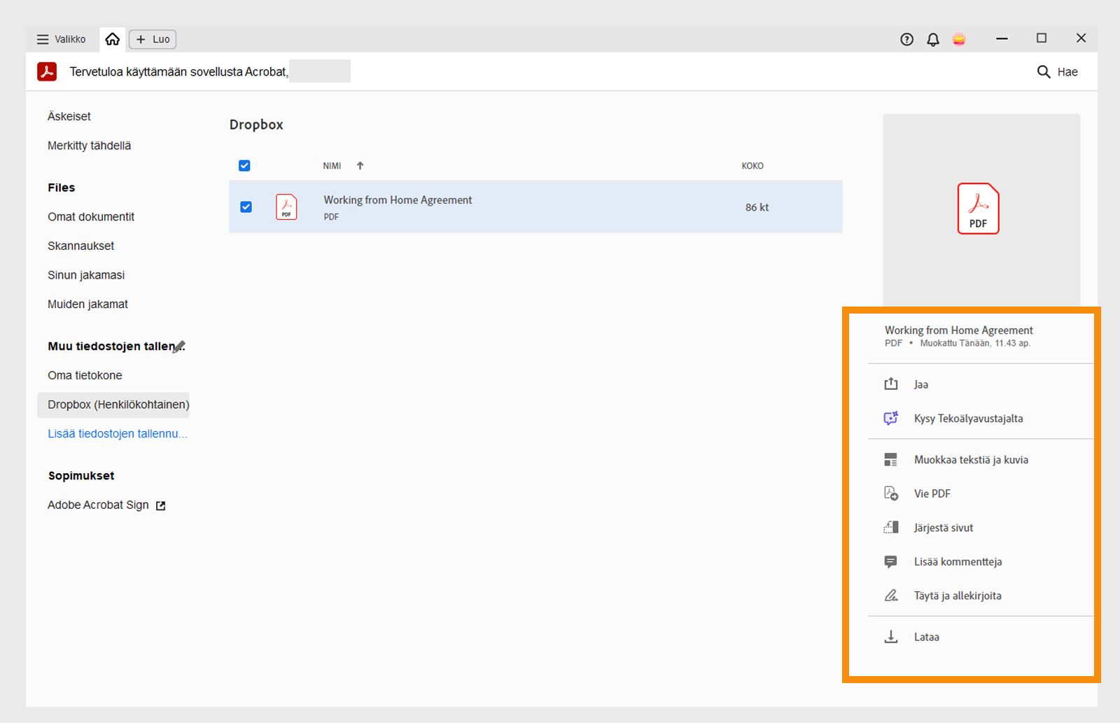 Valitse tiedosto, jos haluat hakea valittuun tiedostoon liittyvät toiminnot