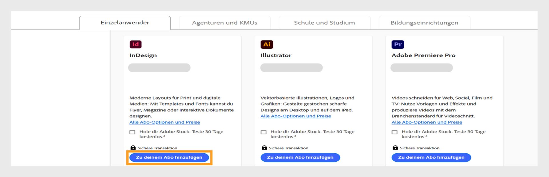 Die Seite mit den Creative Cloud-Abonnements zeigt alle erhältlichen Abonnements und enthält die Registerkarten zum Wechseln zwischen den Abonnements für Einzelpersonen, Unternehmen, Studenten und Lehrer sowie Studenten und Universitäten. 