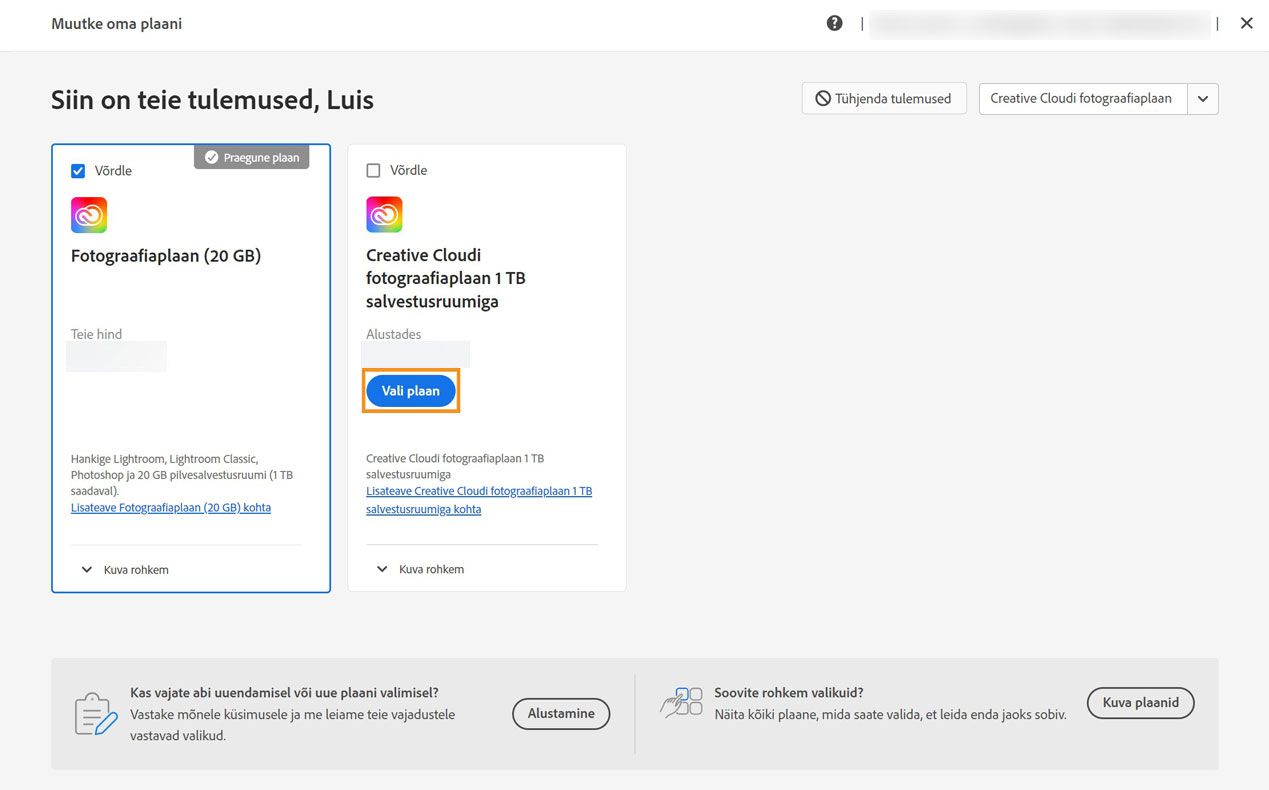Valige soovitud plaan ja jätkake oma plaani muutmisega.