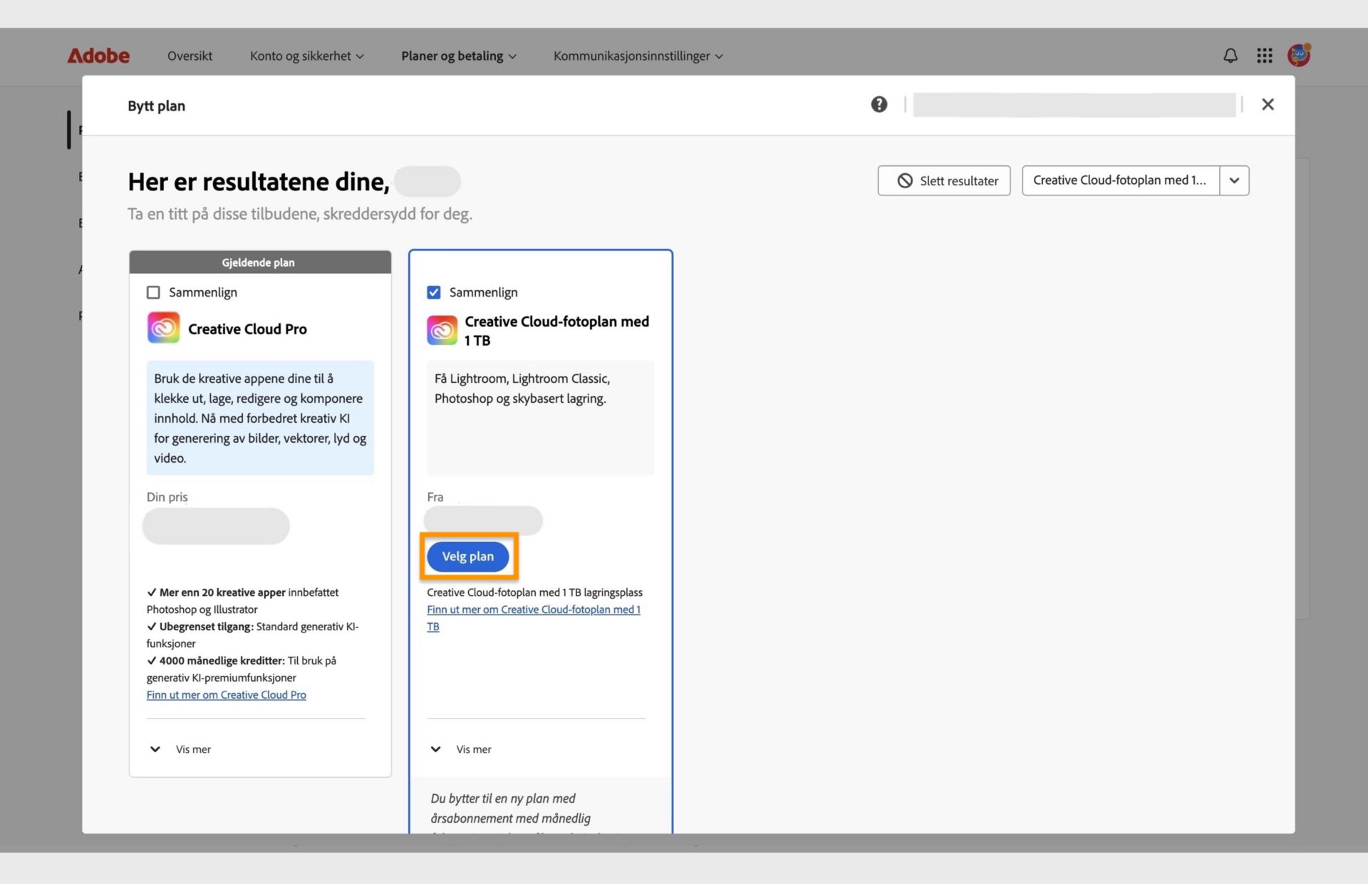 Bytt plan-vinduet viser nåværende plan, planer du har søkt etter, og alternativet for å velge den nye planen, sammenligne planer, vise mer informasjon om planen og fjerne søkeresultat. 