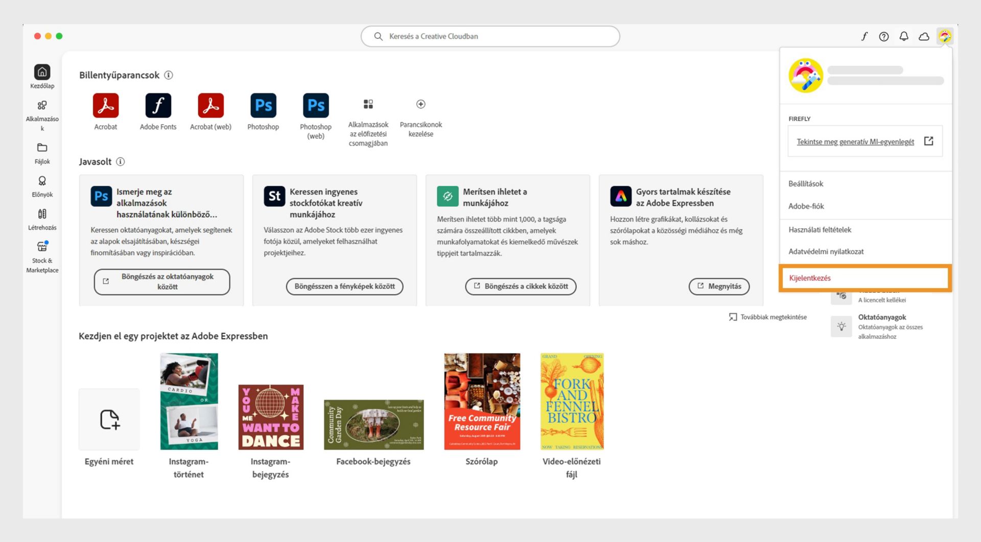 A Creative Cloud asztali alkalmazás jobb felső sarkában található Fiók menü ikon segítségével kijelentkezhet.
