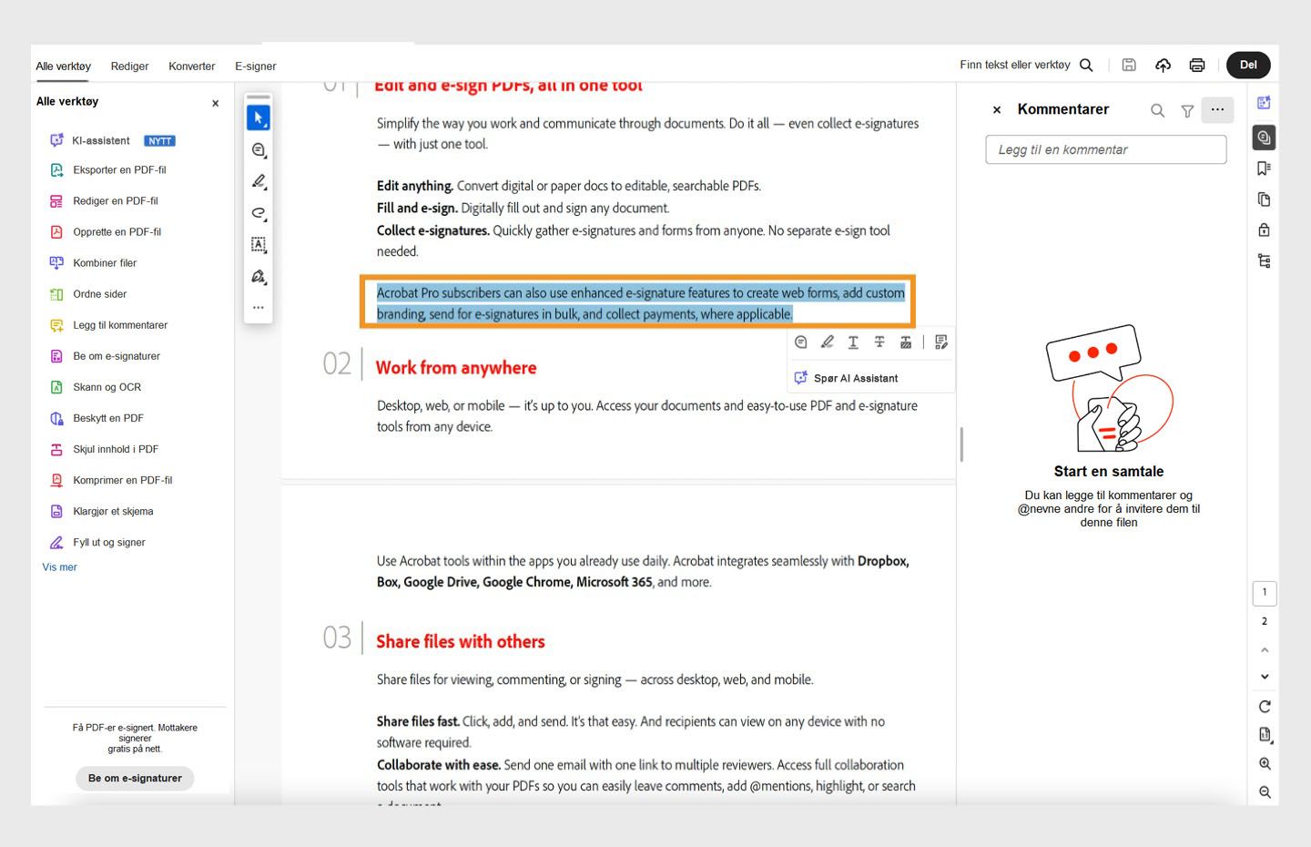 Merk tekst med markeringsverktøyet, og begynn å skrive.