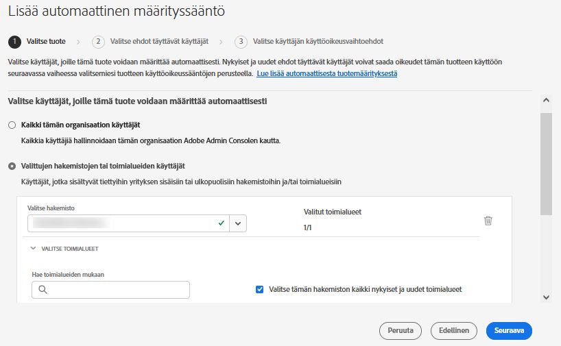 Lisää automaattinen määrityssääntö ‑näyttö, jossa näkyy, miten voit valita hakemistoja ja toimialueita käyttäjien kelpoisuusehtojen määrittämistä varten