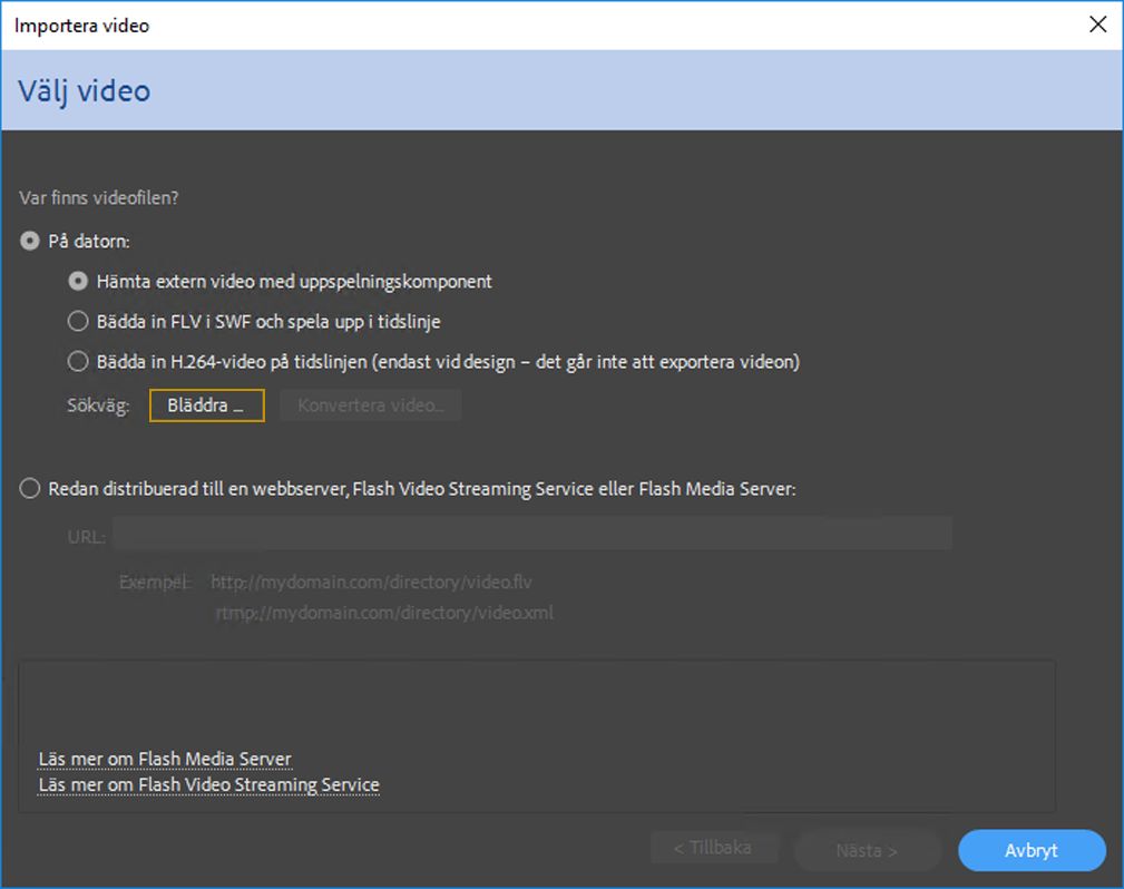Fönstret Välj video