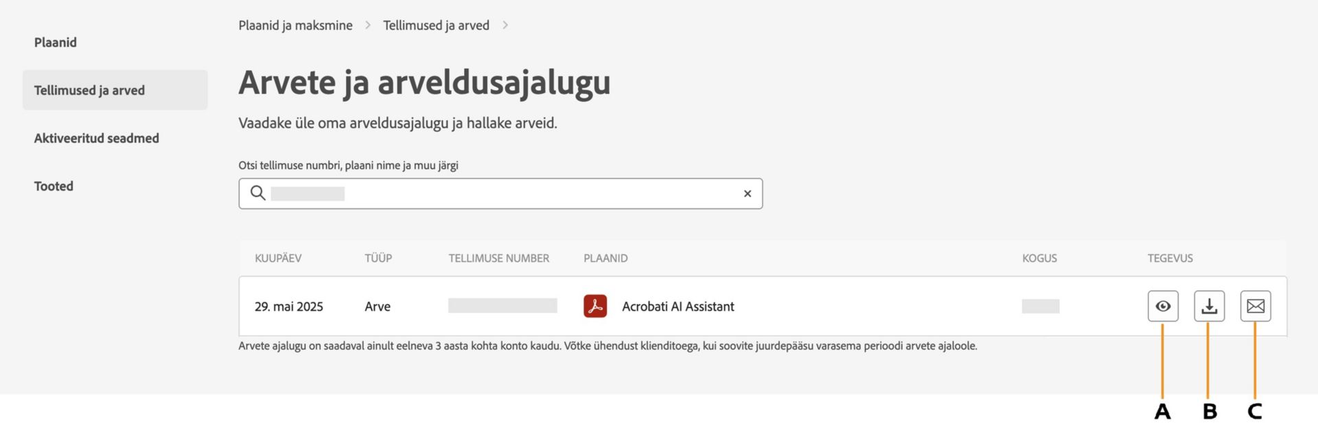 Arvete ja arveldusajaloo lehel kuvatakse teie arveid koos valikutega neid vaadata, alla laadida või e-posti teel vastu võtta.