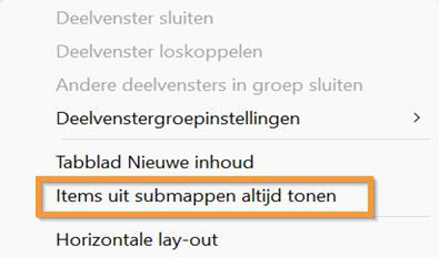 Selecteer Items uit submappen altijd tonen om alle items uit de submap weer te geven. 