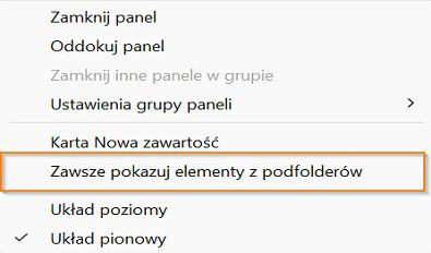 Zaznacz opcję Zawsze pokazuj elementy z podfolderów, aby wyświetlić wszystkie elementy z podfolderu. 