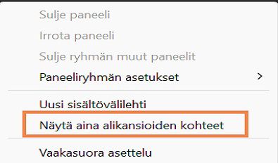 Valitse Näytä aina alikansioiden kohteet, jos haluat näyttää kaikki alikansiossa olevat kohteet. 