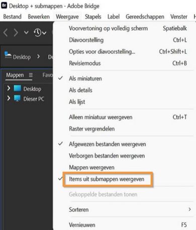 Selecteer Items uit submappen tonen om de inhoud van mappen weer te geven. 