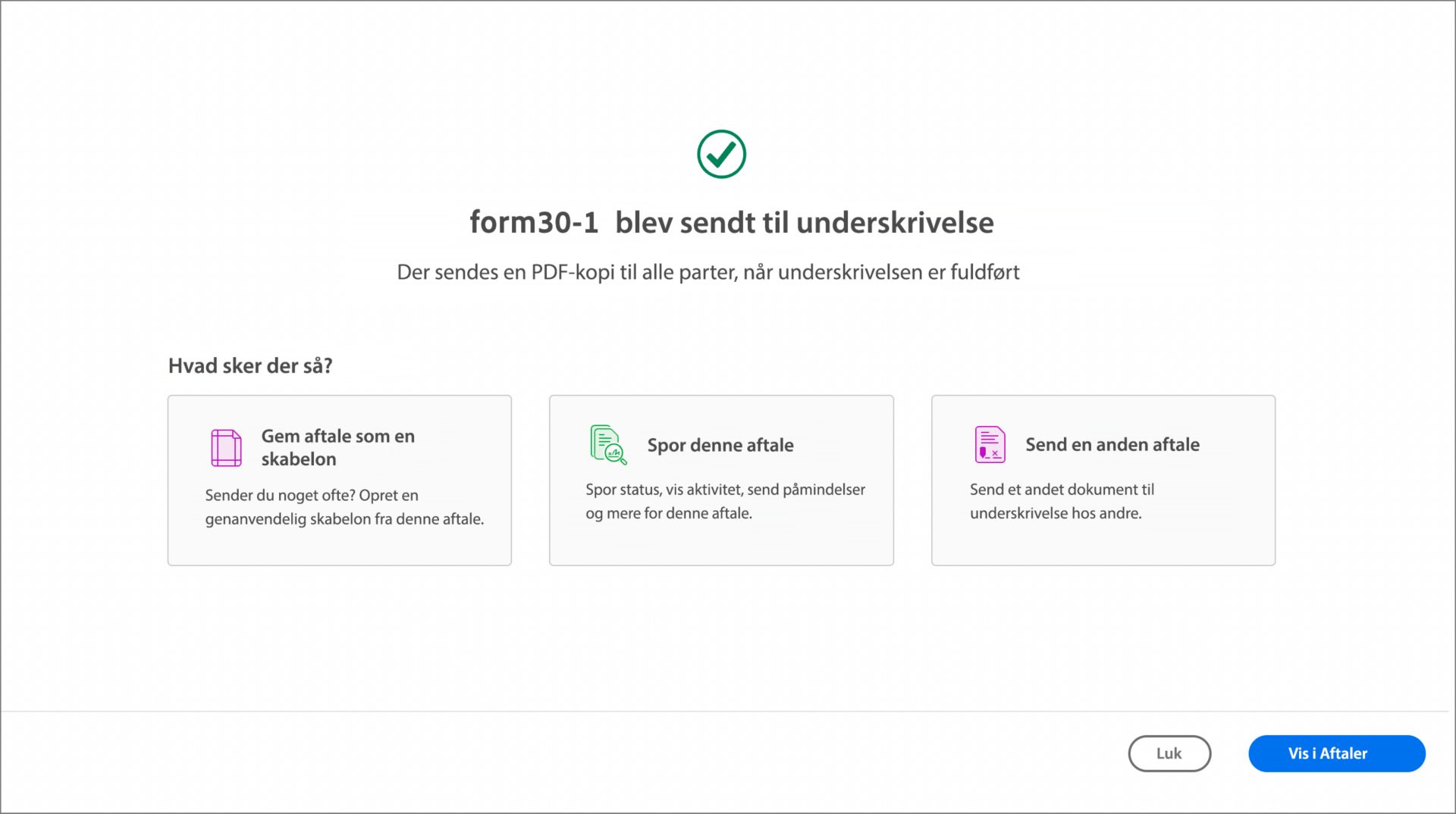Bekræftelse af sendt til underskrivelse