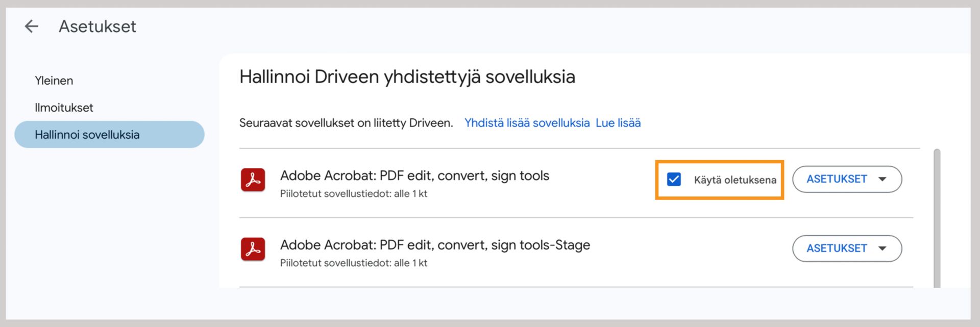 Aseta Adobe Acrobat for Google Drive oletussovellukseksi PDF-tiedostoille