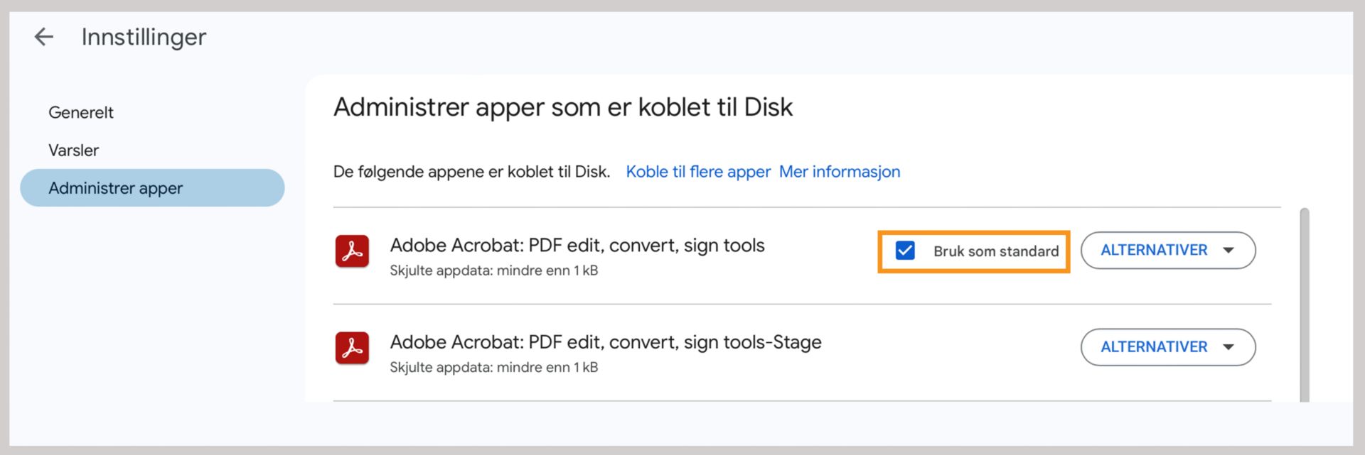 Angi Adobe Acrobat for Google Disk som standardapp for PDF-filer