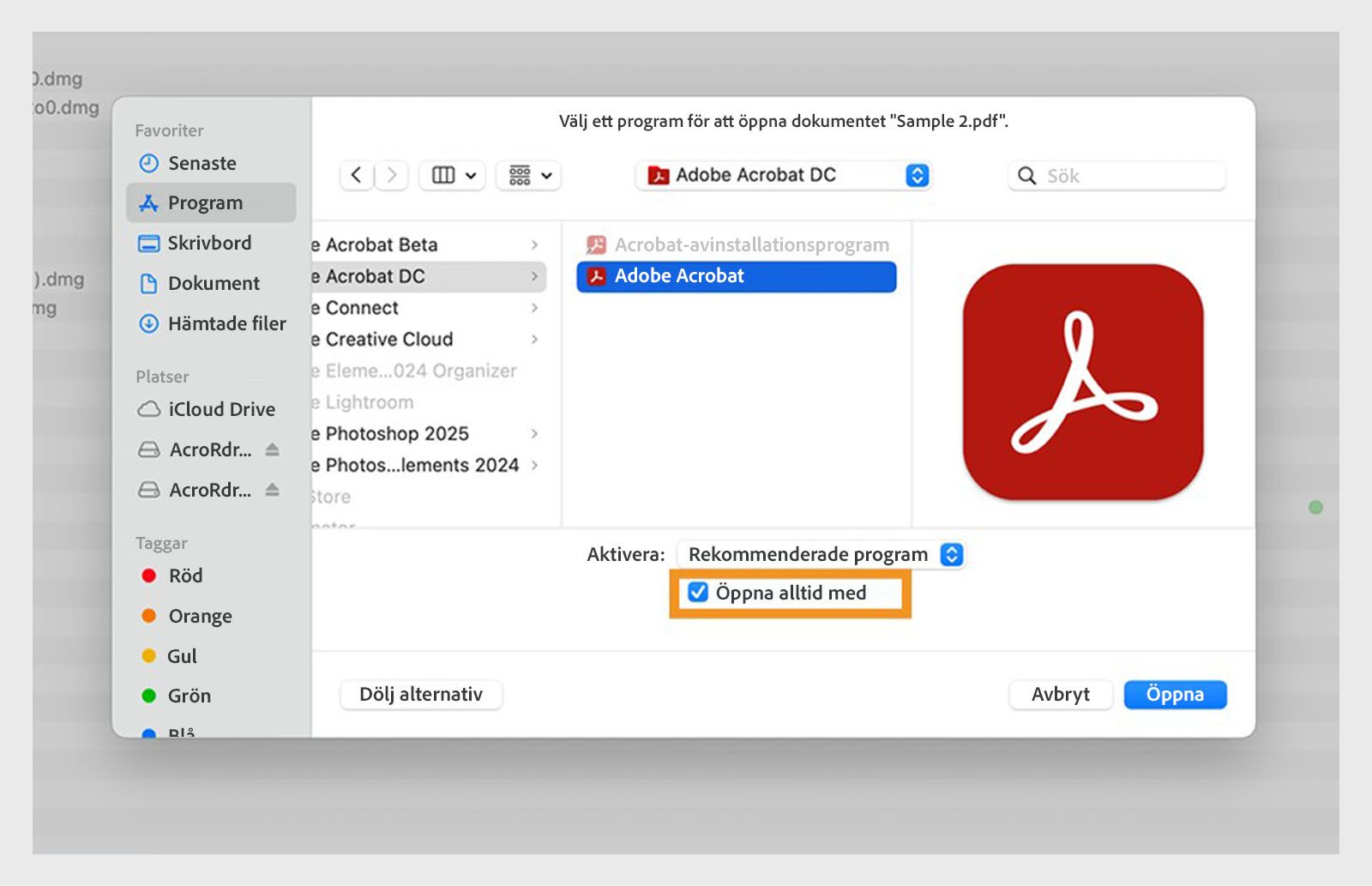 Dialogrutan Öppna med innehåller alternativ för att välja en applikation för att öppna en PDF och ställa in det som standard.