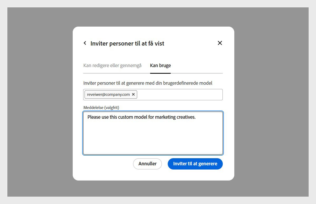 Dialogboksen &quot;Inviter personer til at se&quot; er åben, og på fanen &quot;Kan bruge&quot; er der en e-mailadresse på en bruger, der inviteres til at få adgang til den brugerdefinerede model.