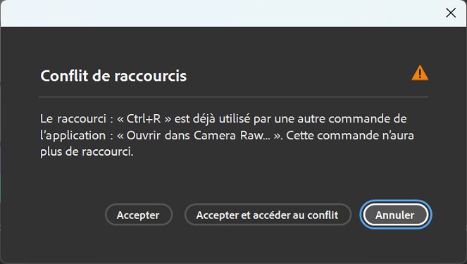 Utilisez la boîte de dialogue Conflit de raccourci pour résoudre les conflits liés aux raccourcis.