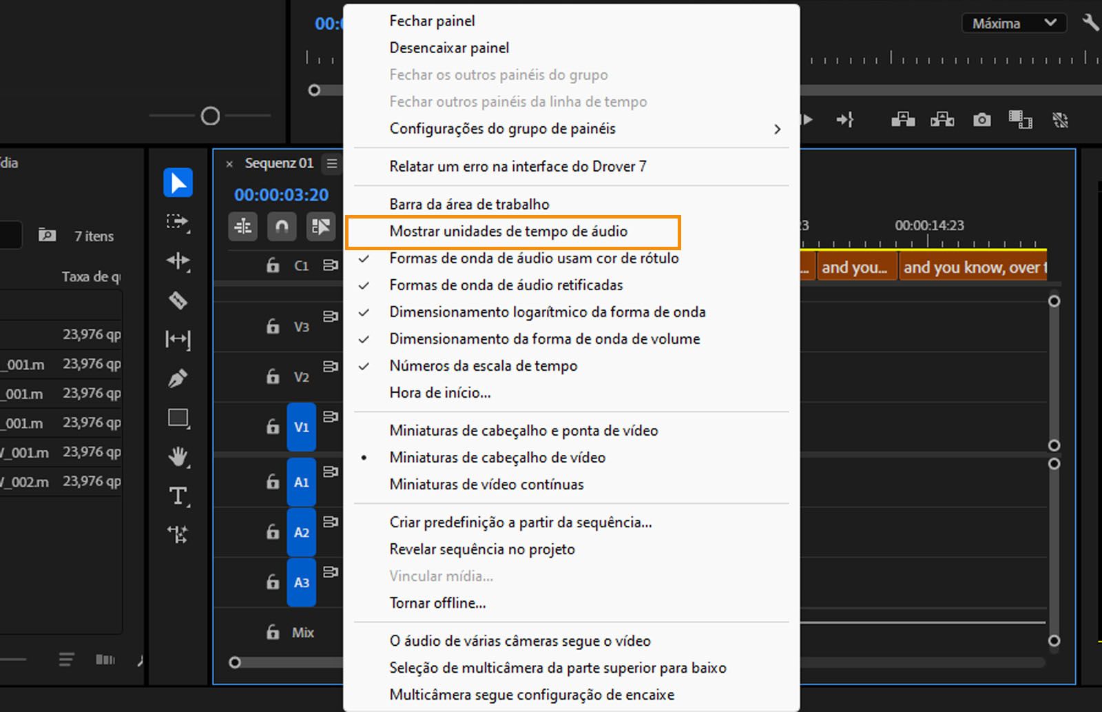 No painel “Linha do tempo”, um menu suspenso aberto com a opção “Mostrar unidades de tempo de áudio” realçada.