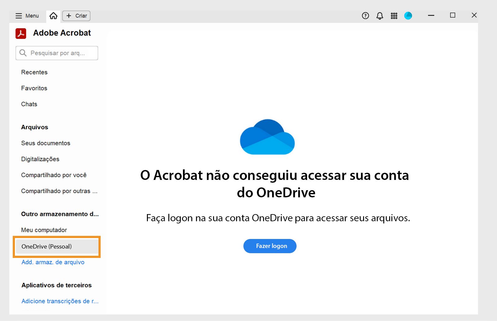 O Adobe Acrobat solicita que o usuário faça logon em sua conta de armazenamento pessoal do OneDrive, com uma mensagem sobre o acesso indisponível e um botão azul de Fazer logon.