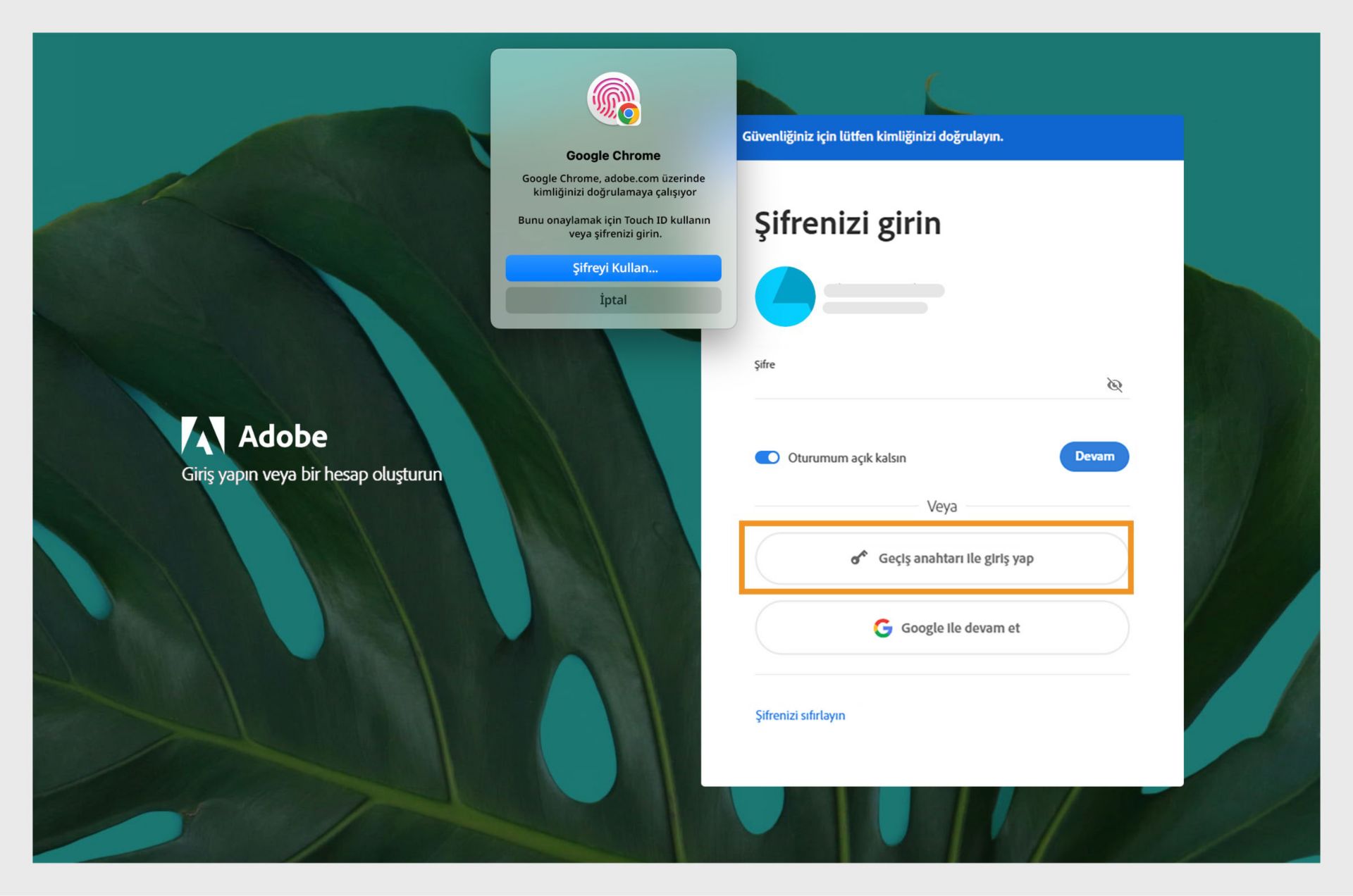 Adobe hesabınıza giriş yapmak için dokunmatik kimliğinizi kullanmanızın veya şifre girmenizin istendiği Google Chrome istemi. 