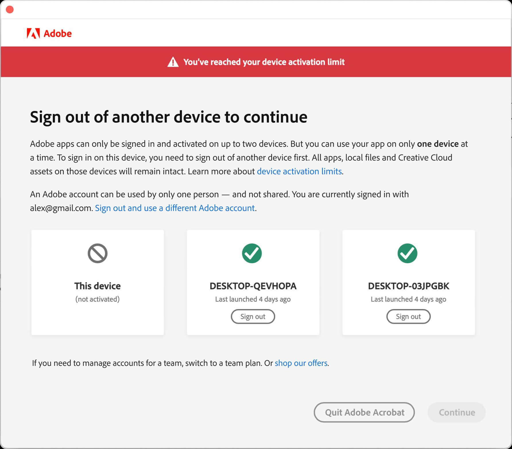 Adobe programmatūras aktivizēšanas kļūdas ziņojums, kas liek lietotājam izrakstīties no citas ierīces, lai turpinātu. Parāda divas aktivizētas ierīces ar iespējām izrakstīties, pārvaldīt kontus vai aizvērt Adobe lietotnes