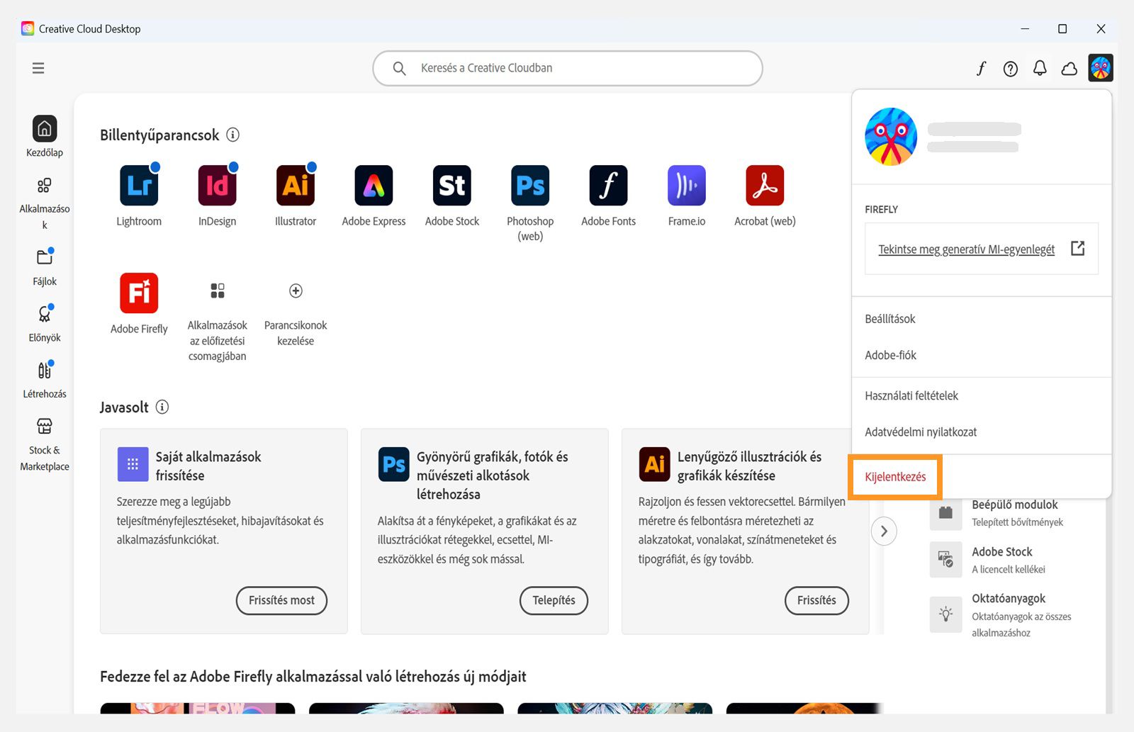 A jobb felső sarokban található Fiók menü gomb lehetővé teszi a Creative Cloud asztali alkalmazásból való kijelentkezést.