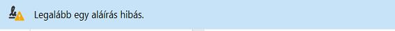 Aláírás érvényességével kapcsolatos figyelmeztető üzenet