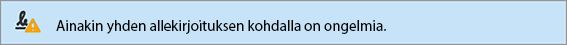 Allekirjoituksen kelpoisuuden varoitusviesti