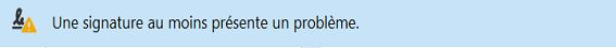 Message d’avertissement de la validité de la signature