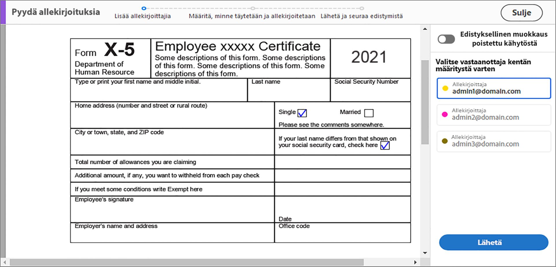 Yksinkertaistettu tila useille allekirjoittajille