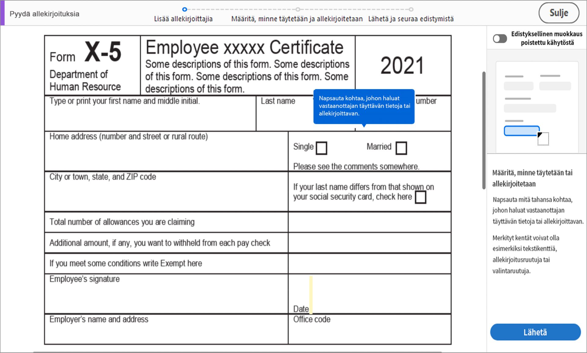 Määritä, minne täytetään ja allekirjoitetaan