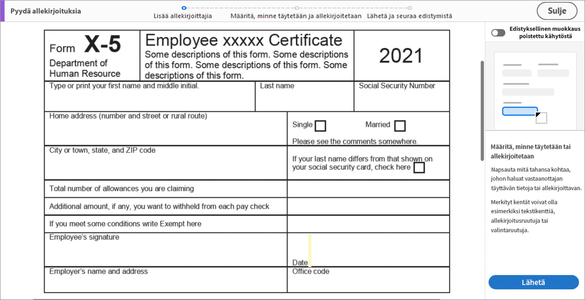 Määritä, minne täytetään ja allekirjoitetaan