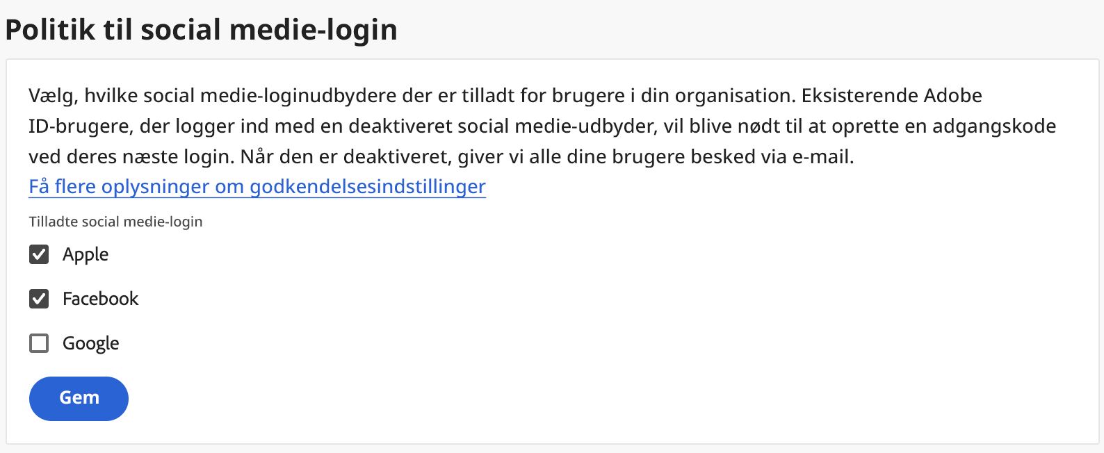 Skærmbilledet for socialt login i Admin Console viser de indstillinger, der skal vælges for at give brugerne mulighed for at logge ind via sociale medier.